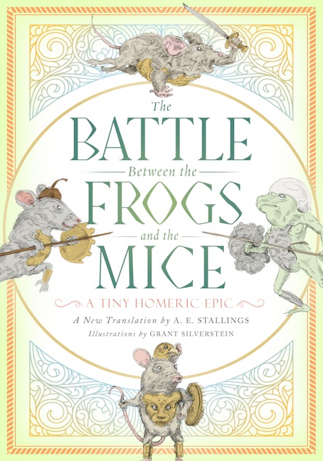 Book cover image for The Battle between the Frogs and the Mice ISBN: 9781589881426